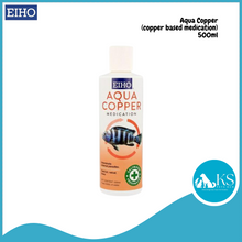 Load image into Gallery viewer, EIHO Aqua Copper (copper based medication) 120ml / 250ml / 500ml Fish &amp; Aquatic