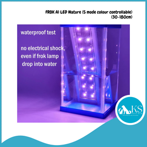 FROK A1 LED Nature (5 mode colour controllable) (30-180cm) *POPULAR* Fish & Aquatic