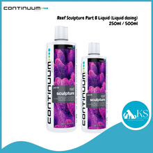 Load image into Gallery viewer, CONTINUUM Reef Sculpture Part A / Sculpture Part B Liquid (Liquid dosing) 250ml / 500ml Fish &amp; Aquatic