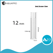 Load image into Gallery viewer, AQUAPRO Inlet Strainer 12mm/16mm Fish &amp; Aquatic
