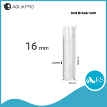 Load image into Gallery viewer, AQUAPRO Inlet Strainer 12mm/16mm Fish &amp; Aquatic