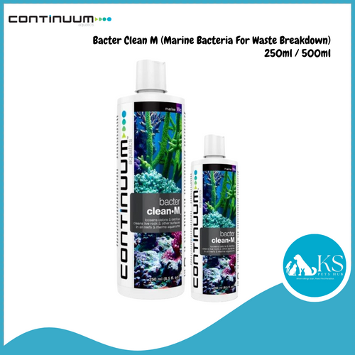 CONTINUUM Bacter Clean M (Marine Bacteria For Waste Breakdown) 250ml / 500ml Fish & Aquatic